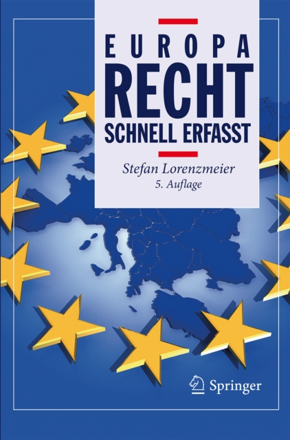 E-kniha Europarecht - Schnell erfasst Stefan Lorenzmeier