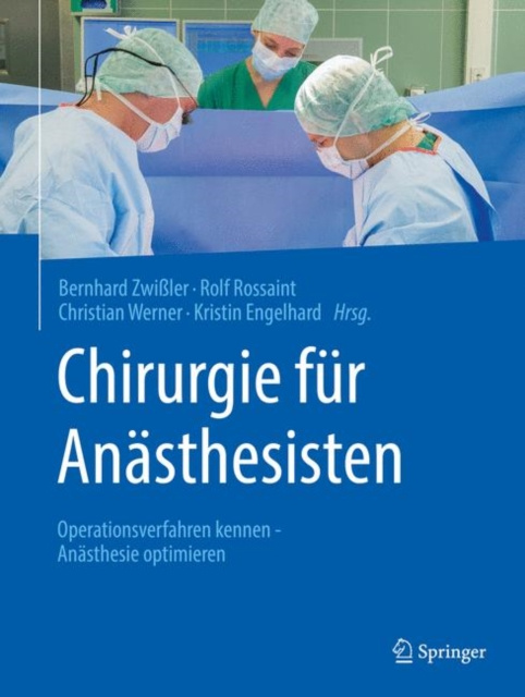 E-kniha Chirurgie fur Anasthesisten Bernhard Zwiler