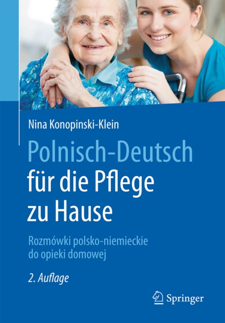 E-kniha Polnisch-Deutsch fur die Pflege zu Hause Nina Konopinski-Klein