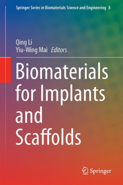 E-knjiga Biomaterials for Implants and Scaffolds Qing Li
