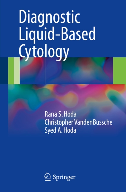 E-book Diagnostic Liquid-Based Cytology Rana S. Hoda