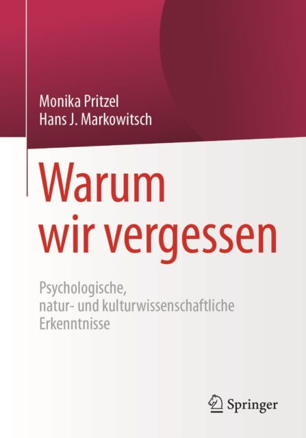 E-kniha Warum wir vergessen Monika Pritzel
