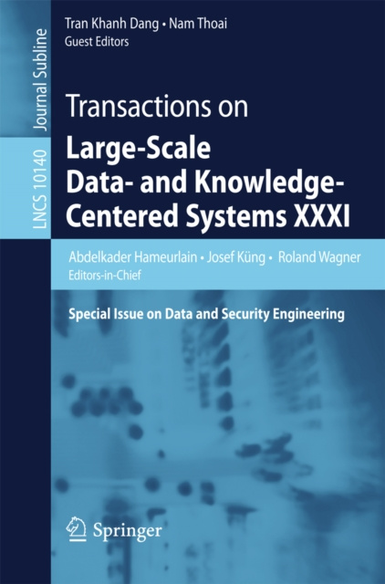 E-book Transactions on Large-Scale Data- and Knowledge-Centered Systems XXXI Abdelkader Hameurlain