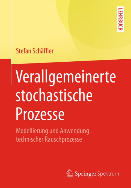 E-kniha Verallgemeinerte stochastische Prozesse Stefan Schaffler