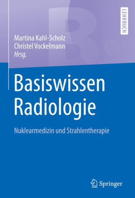 E-kniha Basiswissen Radiologie Martina Kahl-Scholz