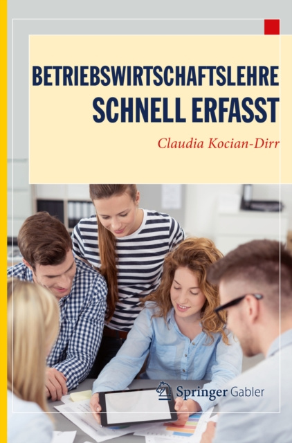 E-kniha Betriebswirtschaftslehre - Schnell erfasst Claudia Kocian-Dirr