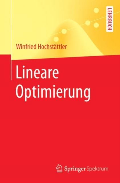 E-kniha Lineare Optimierung Winfried Hochstattler