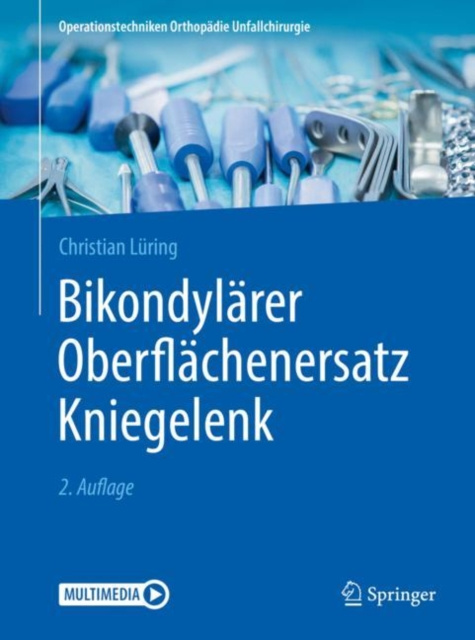 Libro elettronico Bikondylarer Oberflachenersatz Kniegelenk Christian Luring