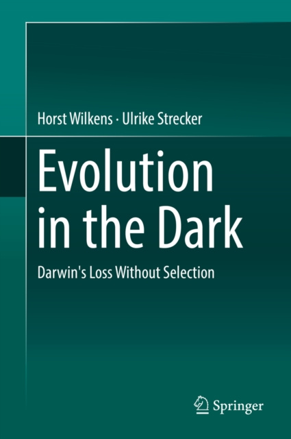 E-book Evolution in the Dark Horst Wilkens