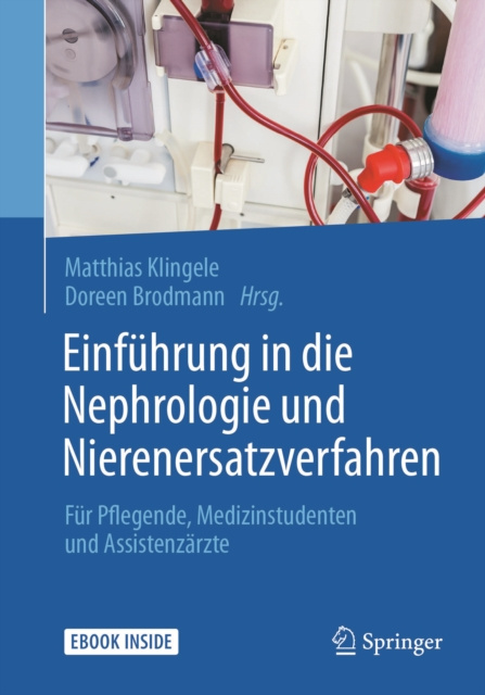 E-kniha Einfuhrung in die Nephrologie und Nierenersatzverfahren Matthias Klingele