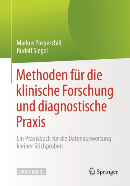 E-kniha Methoden fur die klinische Forschung und diagnostische Praxis Markus Pospeschill