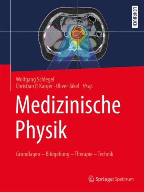 E-kniha Medizinische Physik Wolfgang Schlegel