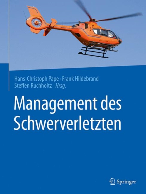 E-kniha Management des Schwerverletzten Hans-Christoph Pape