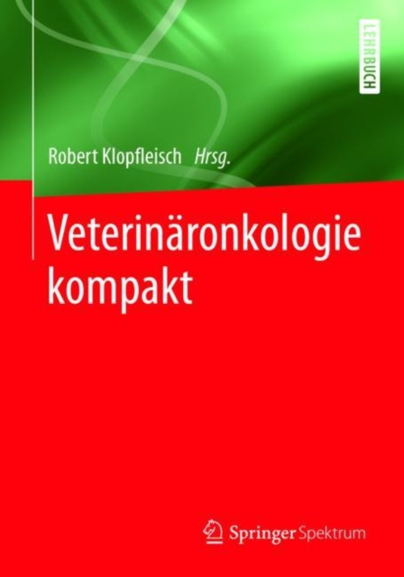 E-kniha Veterinaronkologie kompakt Robert Klopfleisch