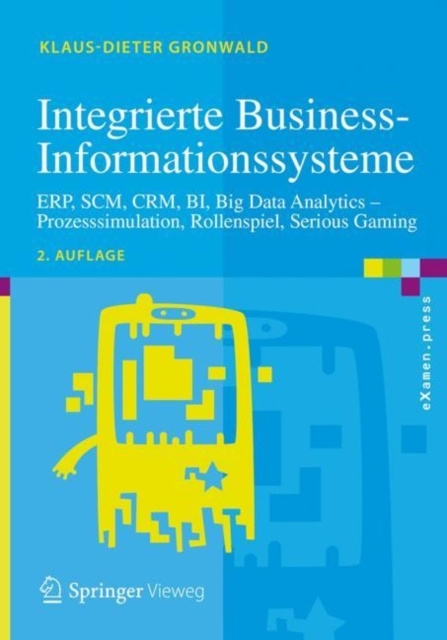 Libro elettronico Integrierte Business-Informationssysteme Klaus-Dieter Gronwald