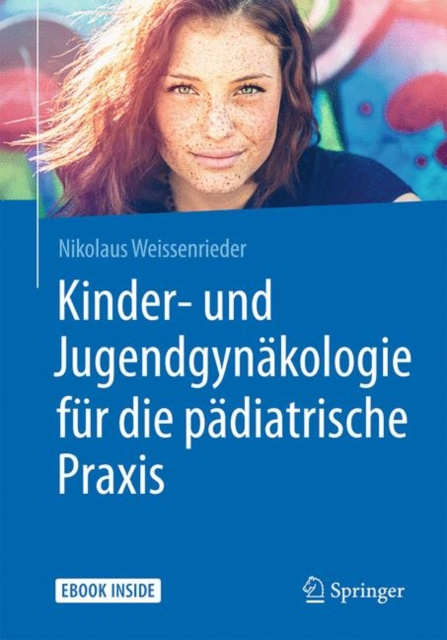 E-kniha Kinder- und Jugendgynakologie fur die padiatrische Praxis Nikolaus Weissenrieder