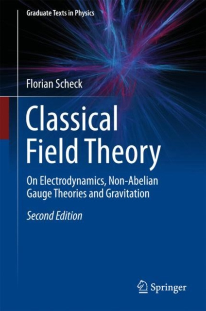 E-kniha Classical Field Theory Florian Scheck