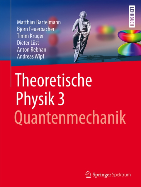 E-kniha Theoretische Physik 3 | Quantenmechanik Matthias Bartelmann