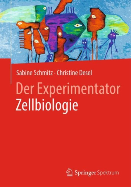 E-knjiga Der Experimentator Zellbiologie Sabine Schmitz
