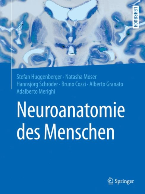 E-book Neuroanatomie des Menschen Stefan Huggenberger