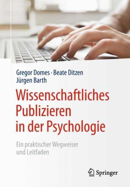 E-kniha Wissenschaftliches Publizieren in der Psychologie Gregor Domes