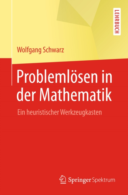 Libro elettronico Problemlosen in der Mathematik Wolfgang Schwarz