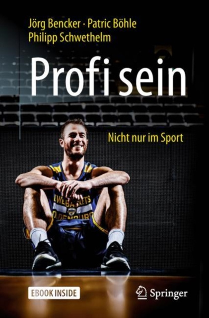 E-book Profi sein - Nicht nur im Sport Jorg Bencker