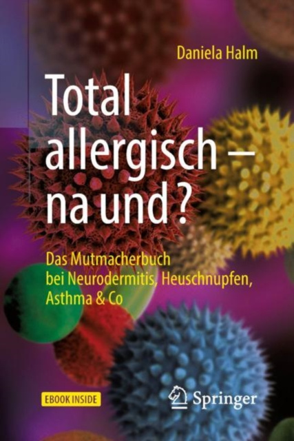 E-book Total allergisch - na und? Daniela Halm