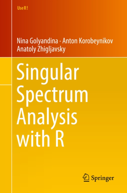 E-Book Singular Spectrum Analysis with R Nina Golyandina