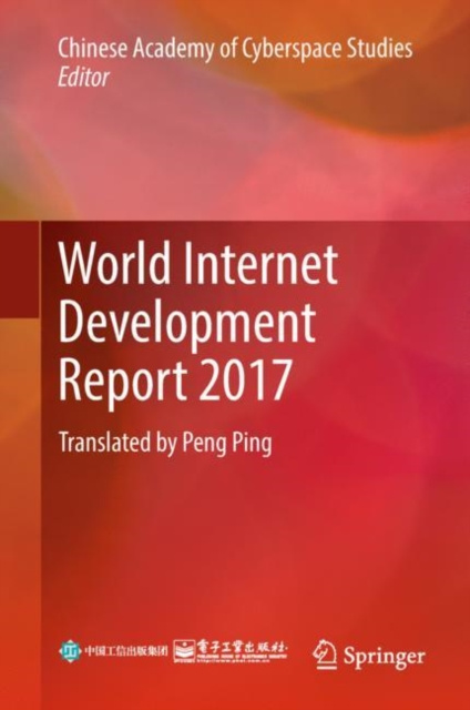 E-knjiga World Internet Development Report 2017 Chinese Academy of Cyberspace Studies