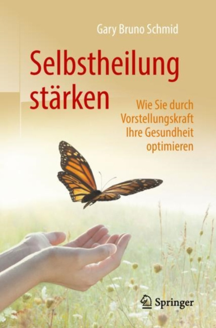 E-knjiga Selbstheilung starken Gary Bruno Schmid