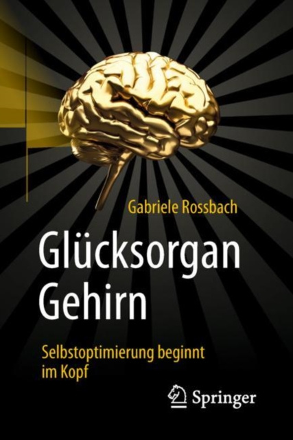 E-kniha Glucksorgan Gehirn Gabriele Rossbach