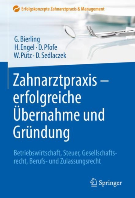 E-kniha Zahnarztpraxis - erfolgreiche Ubernahme und Grundung Gotz Bierling