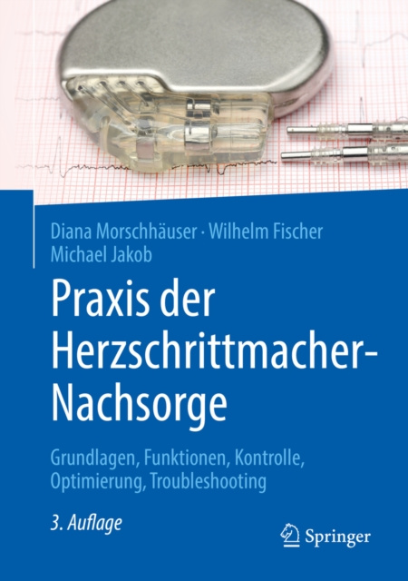 E-kniha Praxis der Herzschrittmacher-Nachsorge Diana Morschhauser
