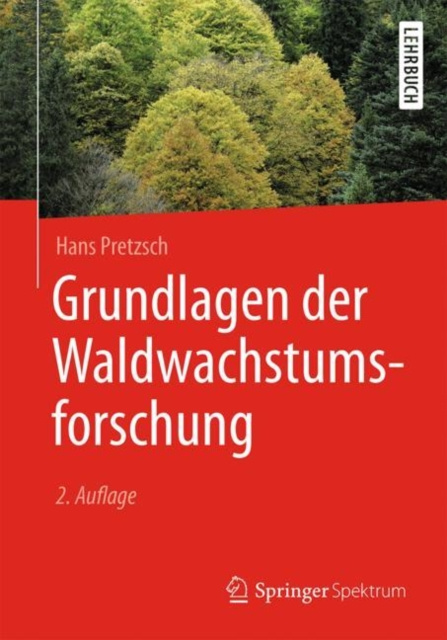E-kniha Grundlagen der Waldwachstumsforschung Hans Pretzsch