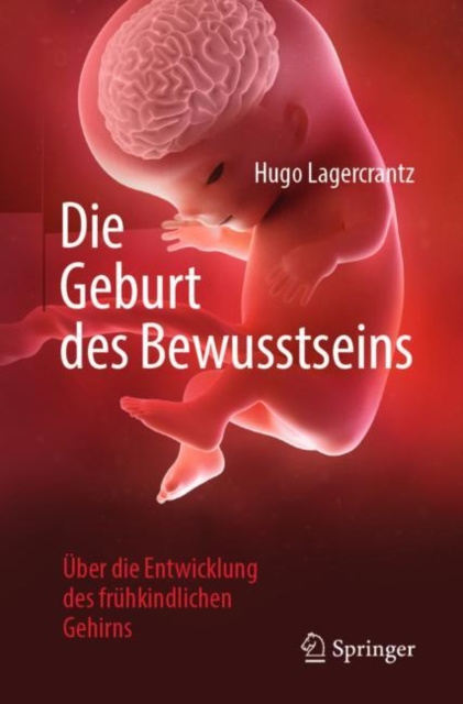 E-kniha Die Geburt des Bewusstseins Hugo Lagercrantz