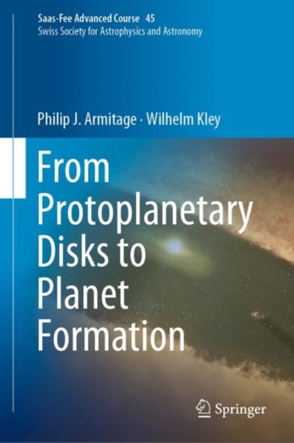E-kniha From Protoplanetary Disks to Planet Formation Philip J. Armitage