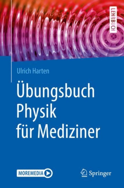 Libro elettronico Ubungsbuch Physik fur Mediziner Ulrich Harten