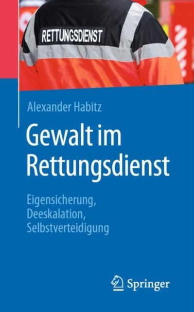 E-kniha Gewalt im Rettungsdienst Alexander Habitz