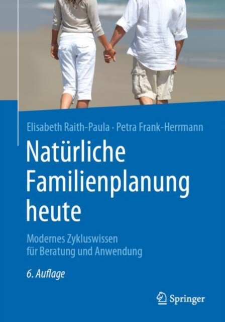 E-kniha Naturliche Familienplanung heute Elisabeth Raith-Paula