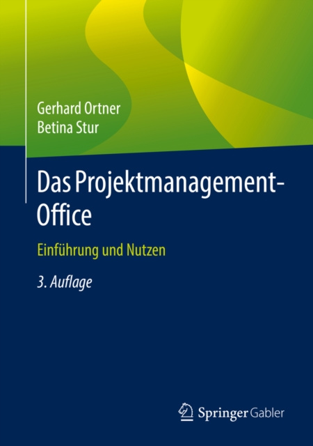 E-book Das Projektmanagement-Office Gerhard Ortner