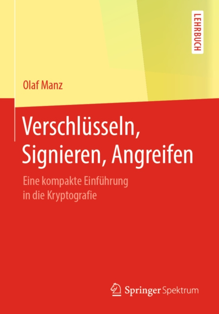 E-kniha Verschlusseln, Signieren, Angreifen Olaf Manz