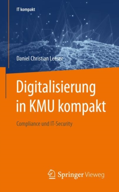 E-kniha Digitalisierung in KMU kompakt Daniel Christian Leeser