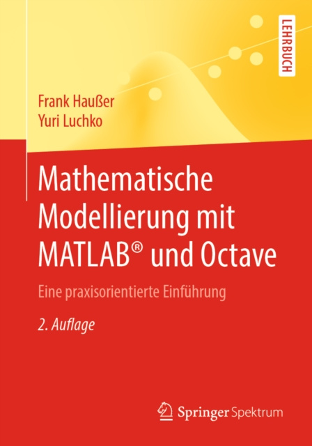 E-kniha Mathematische Modellierung mit MATLAB(R) und Octave Frank Hauer