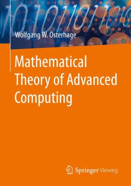 E-kniha Mathematical Theory of Advanced Computing Wolfgang W. Osterhage