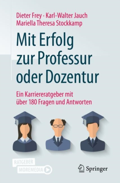 E-kniha Mit Erfolg zur Professur oder Dozentur Dieter Frey