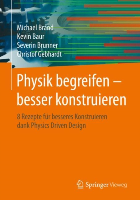 E-kniha Physik begreifen - besser konstruieren Michael Brand