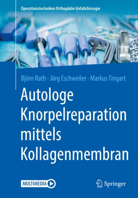 E-kniha Autologe Knorpelreparation mittels Kollagenmembran Bjorn Rath
