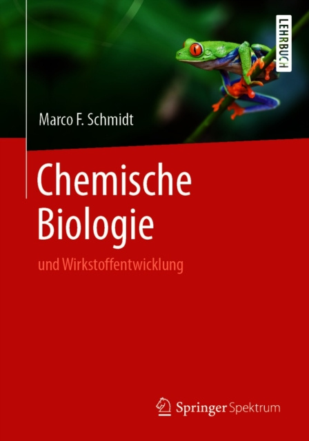 E-kniha Chemische Biologie Marco F. Schmidt