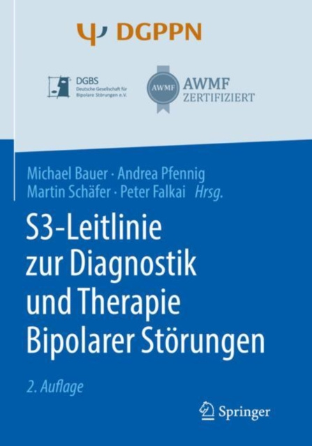 E-kniha S3-Leitlinie zur Diagnostik und Therapie Bipolarer Storungen Michael Bauer